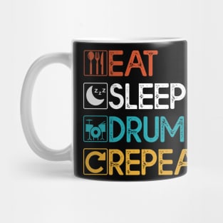 Eat Sleep Drum Repeat Gift Drum Lovers Gift Mug